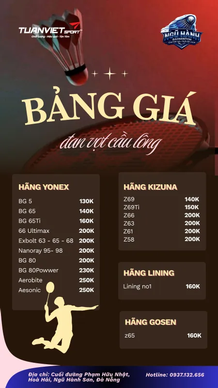 Bảng gi&aacute; đan cước vợt cầu l&ocirc;ng tại S&acirc;n cầu l&ocirc;ng Ngũ H&agrave;nh Badminton