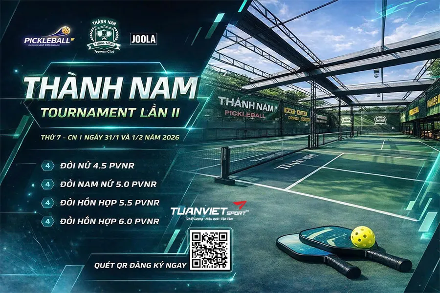 Giải Pickleball Th&agrave;nh Nam Tournament lần II ch&iacute;nh thức c&ocirc;ng bố lịch thi đấu 2026